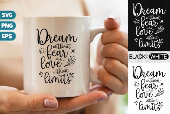 Dream Without Fear Svg, Crafts