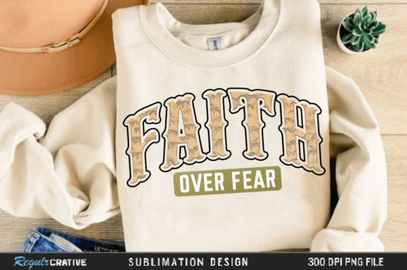 Faith over Fear PNG Design, Crafts