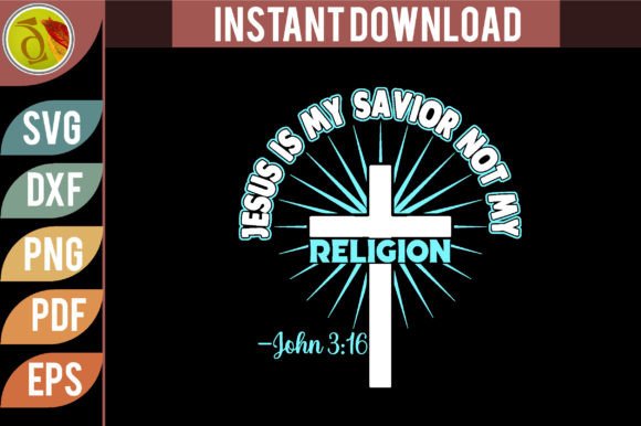 Jesus is My Savior Christian Svg Design for Crafts