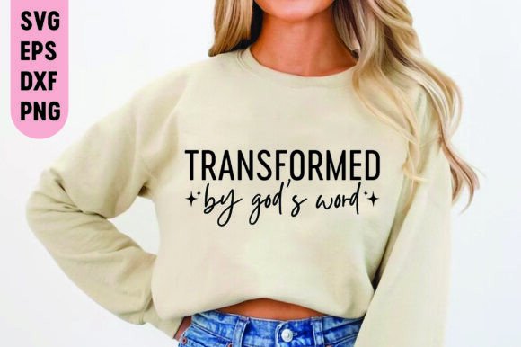 Transformed by God’s Word SVG, Christian Crafts